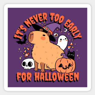 It is never too early for halloween Cute capybara designs Magnet